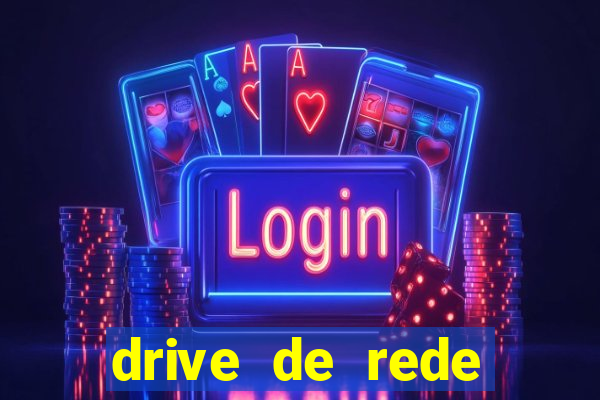 drive de rede windows 7